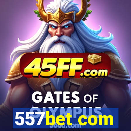 557bet com